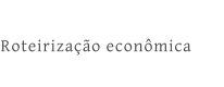 Roteirização econômica
