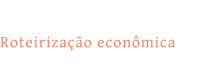 Roteirização econômica